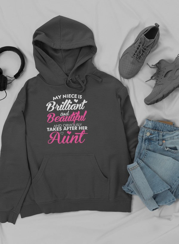 My Niece Is Brilliant And Beautiful And Obviously Takes After Her Aunt Hoodie - immagine 18